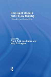 Empirical Models and Policy Making