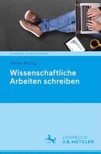 Wissenschaftliche Arbeiten schreiben