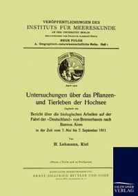 Untersuchungen uber das Pflanzen- und Tierleben der Hochsee