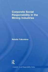 Corporate Social Responsibility in the Mining Industries