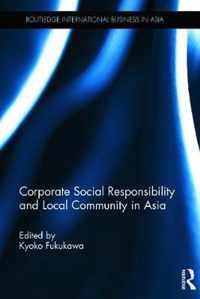 Corporate Social Responsibility and Local Community in Asia
