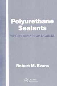 Polyurethane Sealants: Technology & Applications