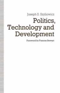 Politics, Technology and Development