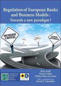 Regulation of European Banks and Business Models