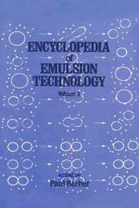 Encyclopedia of Emulsion Technology