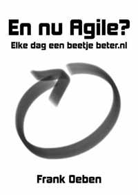 En nu Agile! - Frank Oeben - Paperback (9789463989688)