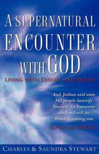 A Supernatural Encounter with God