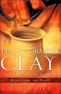 Transforming Clay into Vessels of Honor