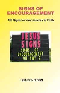 Signs of Encouragement