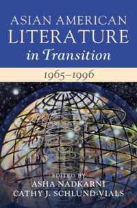 Asian American Literature in Transition, 1965-1996