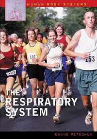 The Respiratory System