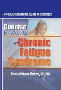 Concise Encyclopedia of Chronic Fatigue Syndrome