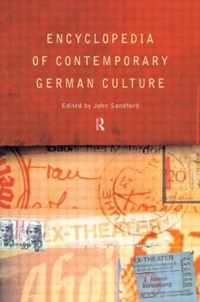 Encyclopedia of Contemporary German Culture