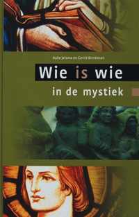 Wie is wie in de mystiek