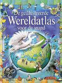 De geïllustreerde wereldatlas voor de jeugd