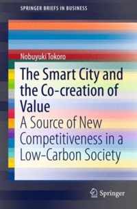 The Smart City and the Co creation of Value