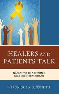 Healers and Patients Talk