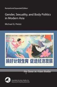 Gender, Sexuality, and Body Politics in Modern Asia