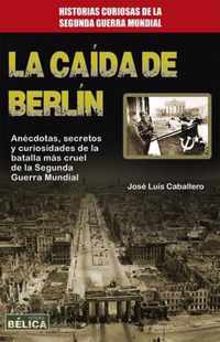 La Caida de Berlin