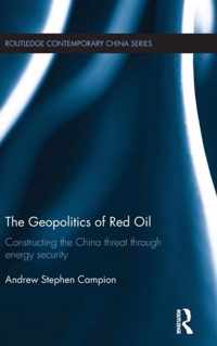The Geopolitics of Red Oil