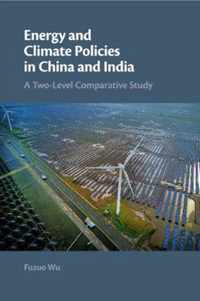 Energy & Climate Policies In China and