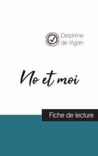 No et moi de Delphine de Vigan (fiche de lecture et analyse complete de l'oeuvre)