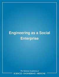 Engineering as a Social Enterprise