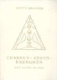 Chakra's, aura's en energieen