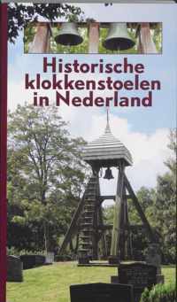 Historische Klokkenstoelen In Nederland
