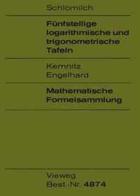 Funfstellige Logarithmische Und Trigonometrische Tafeln