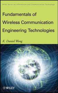 Fundamentals of Wireless Communication Engineering Technologies