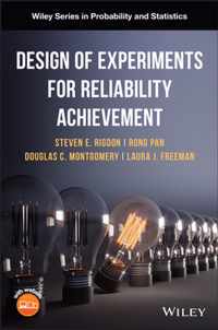 Design of Experiments for Reliability Achievement