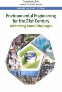 Environmental Engineering for the 21st Century