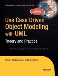 Use Case Driven Object Modeling with UMLTheory and Practice