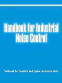 Handbook for Industrial Noise Control