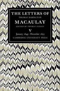 The Letters of Thomas Babington MacAulay