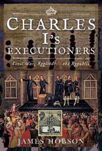 Charles I's Executioners