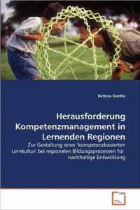 Herausforderung Kompetenzmanagement in Lernenden Regionen