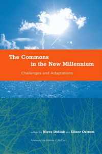 The Commons in the New Millennium - Challenges & Adaptation
