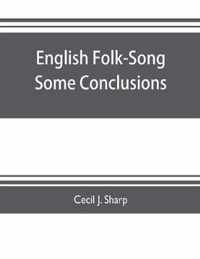 English Folk-Song some conclusions