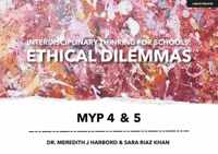 Interdisciplinary Thinking for Schools: Ethical Dilemmas Myp 4 & 5