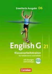 English G 21. Erweiterte Ausgabe D 6. Klassenarbeitstrainer mit Lösungen und Audios online