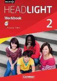 English G Headlight 02: 6. Schuljahr. Workbook mit Audio-CD