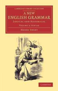 A A New English Grammar 2 Volume Set A New English Grammar