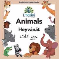 Englisi Farsi Persian Books Animals Heyvanat: In Persian, English & Finglisi