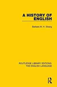 A History of English (RLE: English Language)