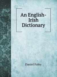 An English-Irish Dictionary