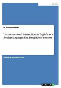Learner-centred instruction in English as a foreign language