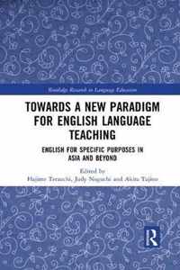 Towards a New Paradigm for English Language Teaching