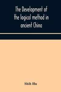 The development of the logical method in ancient China